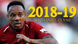 Nathaniel Clyne 20182019  Amazing Skills Show [upl. by Noami]