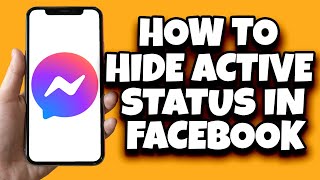 How To Hide Active Status On Facebook Messenger For A Specific Person Easy [upl. by Engamrahc]