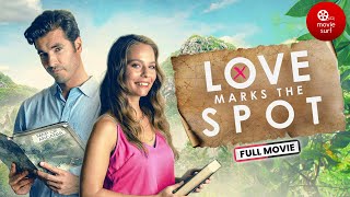 Love Marks The Spot 2022  Full Movie [upl. by Aetnahc]