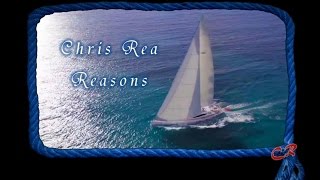 Chris Rea  Reasons Lyrics [upl. by Reedy947]