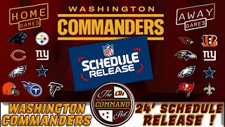 The COMMAND Post LIVE  Washington Commanders 2024 Schedule Release  Breakdown amp Season Outlook [upl. by Enived]