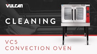 How to Clean Your Vulcan VC5 Convection Oven [upl. by Cullan]