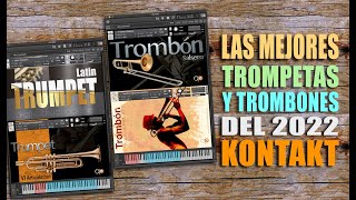 ✨ LAS MEJORES TROMPETAS Y TROMBONES DEL 2022 PARA KONTAKT Link en la descripción 🎹 [upl. by Cris]