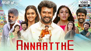 Annaatthe Full Movie In Hindi  Rajinikanth Nayanthara Keerthy Suresh  1080p HD Facts amp Review [upl. by Lewan]