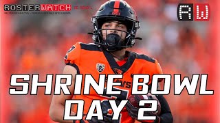 2024 Shrine Bowl  Day 2 Recap and Takeaways  RosterWatch LIVE [upl. by Adnawaj374]