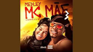 MEDLEY DA MC MÃE 03 feat DJ BETIM ATL [upl. by Yarezed]