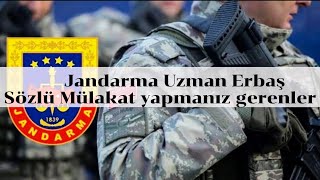 2024 jandarma uzman erbaş sözlü mülakat sözlü mülakatında yapılması gerekenler Uzman Çavuş [upl. by Jecon]