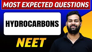 HYDROCARBONS  Most Expected Questions in 1 Shot  NEET [upl. by Eustis]