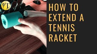 DIY  How to extend a tennis racket Like Novak Djokovic [upl. by Aynatal269]