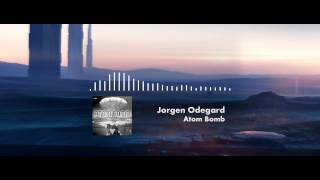 Jorgen Odegard  Atom Bomb [upl. by Eissel92]