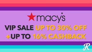 The Deal Download With Macys VIP Sale [upl. by Alyhc]