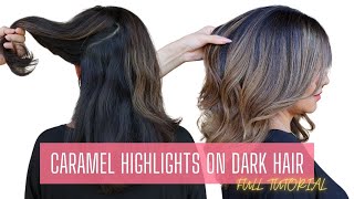 Caramel Highlights on Dark Hair BALAYAGE HIGHLIGHTS ON DARK BROWN HAIR caramelhighlights [upl. by Eerrehs]