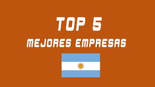 Top 5 empresas para trabajar en Argentina [upl. by Anitac]