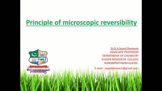 Principle of Microscopic reversibility by DrGA Lecture 23 [upl. by Dyolf288]