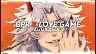 cpr x love game  edit audio [upl. by Ahsieyn]