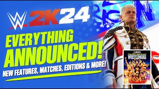 WWE 2K24 Everything Announced New Modes amp Features Screenshots Editions PreOrder amp More [upl. by Costin]