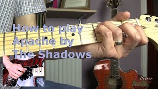 How to play Apache by The Shadows  Guitar Lesson Tutorial [upl. by Amata]