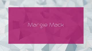 Margie Mack  appearance [upl. by Tjon]