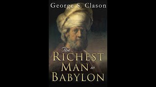 The Richest Man In Babylon  Chapter III  Seven Cures For a Lean Purse [upl. by Bluefield]