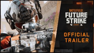 Battlefield 2042  Future Strike – TimeLimited Event Trailer [upl. by Rufina]