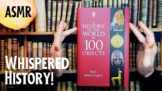 ASMR  Anglo Saxon Helmets amp Victorian Tea Sets World History in Objects Whispered Reading [upl. by Sansbury]