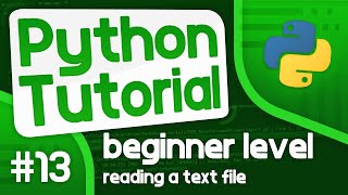 Python Programming Tutorial 13  How to Read a Text File [upl. by Harald249]