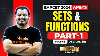 EAPCET 2024 Sets amp Functions  Part 1  Class 11  EAPCET Maths  AP TS  Unstoppable EAPCET 2024 [upl. by Ynnaj]