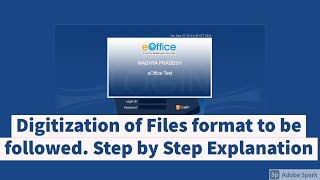 Video 1  eOffice  Digitization of Files format to be followed Step by Step Explanation  Hindi [upl. by Cletis]