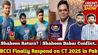 Shaheen Return  BCCI Finally Respond on CT 2025 in Pak  PCB Decline Players Contract [upl. by Kask]