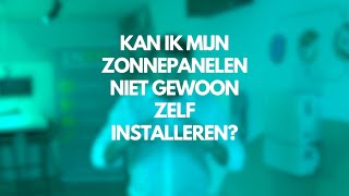 Kan je jouw zonnepanelen zelf installeren [upl. by Ellinej]