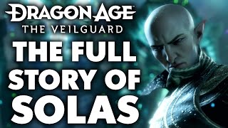 The Full Story of Solas  Before You Play Dragon Age The Veilguard [upl. by Analah]