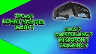 TPCast EUVersion getestet  Lohnt sich der Kauf Racket NXGermanHTC ViveVirtual Reality [upl. by Rivi]