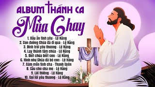 Thánh Ca Mùa Chay Đặc Biệt 2024  Dấu Ấn Tình Yêu  Thánh Ca Mùa Chay Tuyển CHọn Mới Nhất [upl. by Assina]