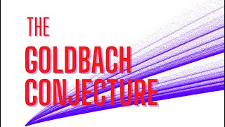 The Goldbach conjecture [upl. by Eatnod]