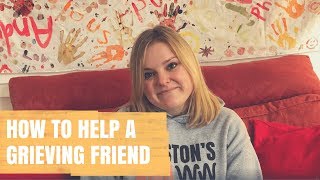 How to help a grieving friend  Advice from Winstons Wish [upl. by Brendan]