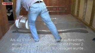 WATCO Flowtop  Selbstverlaufender Fließmörtel [upl. by Noleta]