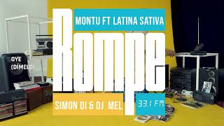 Rompe Con Tu Flow ft Latina Sativa Simón Di Dj Mel  Pa La Radio  MONTU Visualizer Oficial [upl. by Isle974]