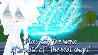 Play with fire meme  Blue Exorcist Future series  The real angel aftermath [upl. by Marvella]