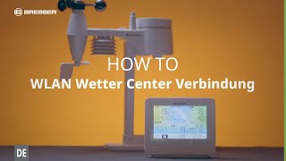 HOW TO  Wie richte ich das WLAN an meinem Wetter Center ein [upl. by Yelrahs]