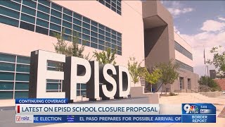 Latest on EPISD school closure proposal [upl. by Dud]