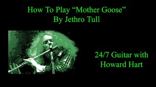 How To Play MOTHER GOOSE By Jethro Tull  Jethro Tull Guitar Lesson [upl. by Haleemaj]