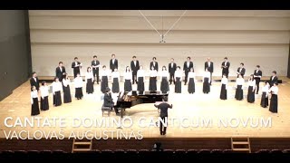 Cantate Domino Canticum Novum Vaclovas Augustinas [upl. by Yadseut]