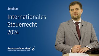 Internationales Steuerrecht 2024  LiveWebseminare  Präsenzseminare [upl. by Evalyn]