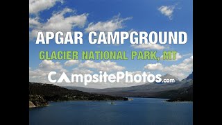 Apgar Campground Glacier National Park Montana Campsite Photos [upl. by Rai]