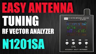 Easily Check Your Antennas Tuning  VNA N1201SA  PS100 [upl. by Novick]