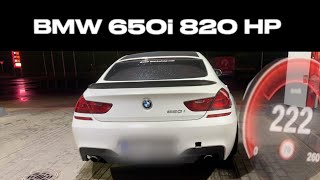 BMW 650i F06 820hp ACCELERATION [upl. by Nolte]