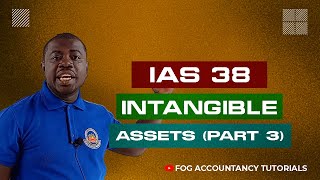 IAS 38  INTANGIBLE ASSETS PART 3 [upl. by Anahsal]