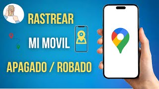 Como Rastrear Mi Celular Robado O Apagado Sin Cuenta Gmail [upl. by Eillac157]