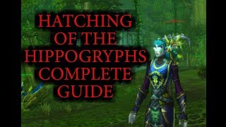 Hatching of the Hippogryphs Complete Guide [upl. by Eniamart]