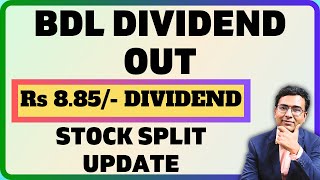 DIVIDEND amp STOCK SPLIT Details out  BDL Share latest news [upl. by Blood]